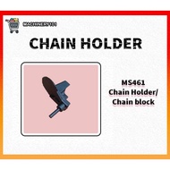 Chain Holder for Chainsaw MS461