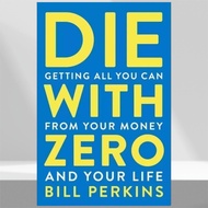 Die with Zero English book: Advocate that money should be transformed into life experience rather th