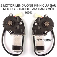 2 MOTOR LÊN XUỐNG KÍNH CỬA SAU MITSUBISHI JOLIE Jolie HÀNG MỚI 100%