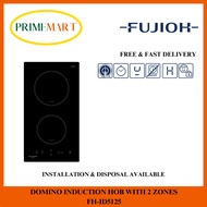 FUJIOH FH-ID5125 DOMINO INDUCTION HOB WITH 2 ZONES - 1 YEAR FUJIOH WARRANTY + FREE DELIVERY
