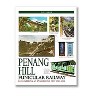RIC FRANCIS, Penang Hill Funicular Railway