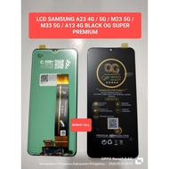 LCD SAMSUNG A23 4G / 5G / M23 5G / M33 5G / A13 4G FULLSET OG SUPER PREMIUM