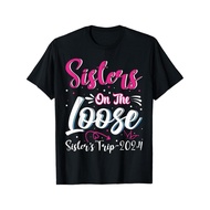 SisterS Trip 2024 Sister On The Loose SisterS Weekend Trip T-Shirt