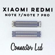 SOKET LCD REDMI NOTE 7 REDMI NOTE 7 PRO CONNECTOR KONEKTOR PCB MESIN