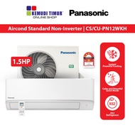 PANASONIC AIRCOND STANDARD NON-INVERTER 1.5HP R32 | CS/CU-PN12WKH