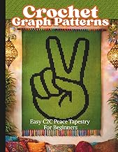 Crochet Graph Patterns: Easy C2C Peace Tapestry For Beginners