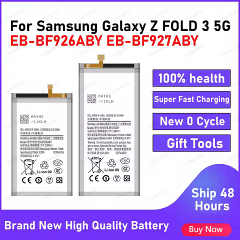 2025 Years Brand New EB-BF926ABY EB-BF927ABY Battery For Samsung Galaxy Z Fold 3 5G F926 F927 + Repl
