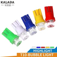Kalada หลอดไฟหรี่ ไฟหรี่ ไฟเลี้ยว LED สำหรับมอเตอร์ไซค์และรถยนต์ T10 1.5W 12V (1 หลอด)