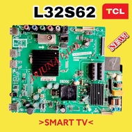 MESIN PLAYBOARD TV TCL L32S62 / MB TCL L32S62 / MOTHERBOARD / MOBO / MODULE / TCL TV MACHINE / L32S6