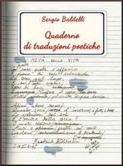 Quaderno di traduzioni poetiche Sergio Baldelli