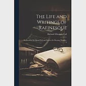 The Life and Writings of Rafinesque: Prepared for the Filson Club and Read at its Meeting, Monday, A