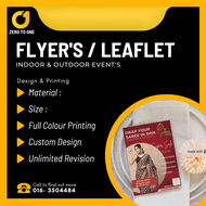 FLYERS / BROCHURE / LEAFLET / FLYER DESIGN / PRINTING ( A4 & A5 )