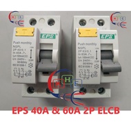 EPS 40A 2P ELCB /63A 2P RCCB -SIRIM APPROVED