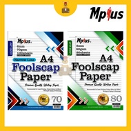 MPLUS A4 Foolscap Paper Writing Paper (70gsm / 80gsm)
