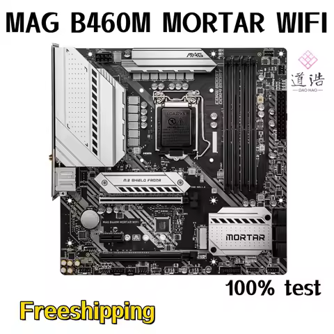 For MAG B460M MORTAR WIFI Motherboard 128GB M.2 HDMI LGA 1200 DDR4 Micro ATX B460 Mainboard 100% Tes