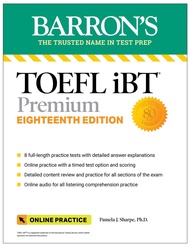 TOEFL iBT Premium with 8 Online Practice Tests + Online Audio, Eighteenth Edition (Barron's Test Pre
