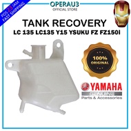 LC 135LC LC135 Y15 YSUKU FZ FZ150i TANK RECOVERY , SPARE PLASTIC WHITE RADIATOR COOLANT YAMAHA100%OR