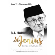 BJ Habibie Si Genius Book - Jonar TH Situmperson