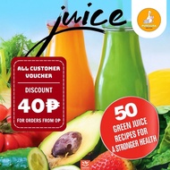 Healthy Juicing Recipe Book – Natural Juice Ideas to Boost Immunity & Energy