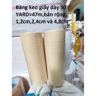 [HCM]Cây Băng keo giấy siêu dày 50 YARDbản rộng 48mm(cây 6 cuộn) và 24mm(cây 12 cuộn)