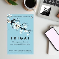 Ikigai: The Japanese Secret to a Long and Happy Life