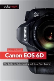 Canon EOS 6D James Johnson