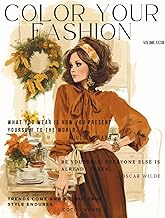 Color Your Fashion: Volume 33 – Vintage Golden Season Edition: A 60-Page Vintage Coloring Collection