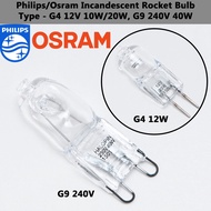 Philips/Osram Lampu Mentol Filamen Roket G4/G9 12V/240V [10W/20W/40W] Halogen Rocket Bulb