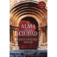 [100% Original Books] - El alma de la ciudad (The Soul of the City - by Jesús Sánchez Adalid (US edi