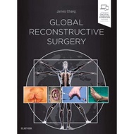 Global Reconstructive Surgery 1st Edition