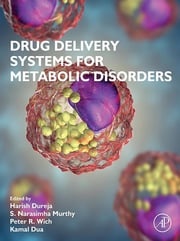 Drug Delivery Systems for Metabolic Disorders Harish Dureja