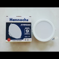 Downlight /Lampu Plafon tanam Hannoch Easy 9 Watt 4" DL=10,5cm