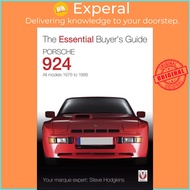 Porsche 924 - All Models 1976 to 1988 by Stephen John Hodgkins (UK edition, paperback)