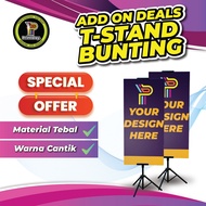 BUNTING T-STAND ONLY | EVENT, BUSINESS, IKLAN