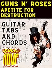 Guns N' Roses, Apetite for Destruction: Guitar Tabs And Chords