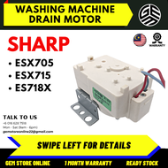 ESX705 / ESX715 / ES718X SHARP Washing Machine Drain Motor / Motor Penarik Mesin Basuh