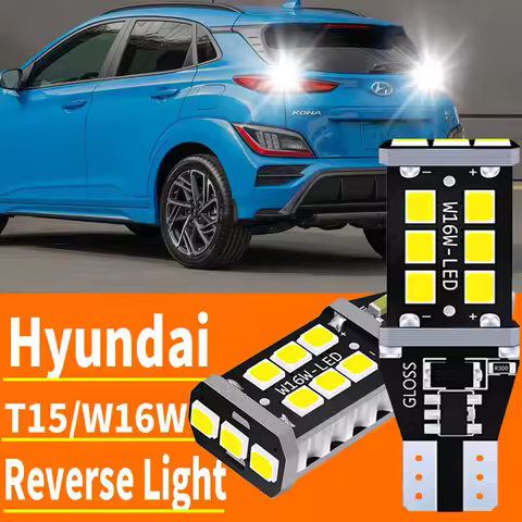 2x W16W T15 LED Reverse Light Blub Canbus For Hyundai Solaris Tucson i10 i20 i30 i40 ix20 ix35 Santa
