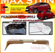 PERODUA MYVI 2018-2023 GEAR UP ACE SPOILER MYVI G3 MYVI FACELIFT FL GU ACE SPOILER MYVI GEAR UP SPOI