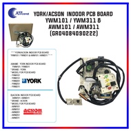 YORK/ACSON  INDOOR PCB BOARD YWM101 / YWM311 &amp; AWM101 / AWM311(GR04084090222)