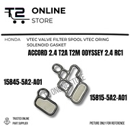 T2 HONDA VTEC VALVE FILTER SPOOL VTEC ORING SOLENOID GASKET ACCORD T2A 2013-2019 ODYSSEY RC1 15815-5