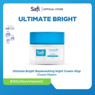 Safi Ultimate Bright Replenishing Night Cream Krim Malam Pelembab Safi Mencerahkan