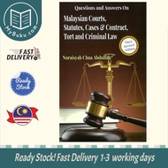 [MyBuku.com] QUESTIONS & ANSWERS ON MALAYSIAN COURTS STATUTES CASES & CONTRACT TORT AND CRIMINAL LAW