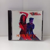 #U254-59  CD TERPAKAI [URBAN SPEECH - DO SOMETHING] USED CD #U254-59
