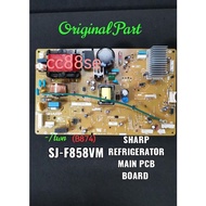 SHARP REFRIGERATOR MAIN PCB BOARD ORIGINAL PART SJ-F858VM SJF858VM (B874 C255 C072)