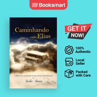 Caminhando Com Elias - Paperback - Portuguese - 9780997743807