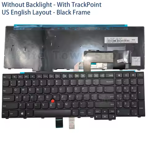 New US Keyboard Non-Backlit for Lenovo Thinkpad E531 E540 L540 L550 L560 L570 T540 T540p T550 T560 W