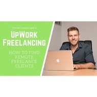 Freelance Course - UpWork Freelancing: Your Guide to Finding Remote Freelance Jobs