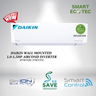 DAIKIN R32 1.0-1.5HP Inverter Wall Mounted FTKU Series - FTKU28BV1MF/FTKU35BV1MF