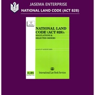 National Land Code (Act 828), Regulations & Selected Orders (As At 15th August 2025)