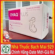 ovaq plus hộp 60 viên khỏe trứng hỗ trợ mang thai tự nhiên (ovaq1 ovaq 1)
